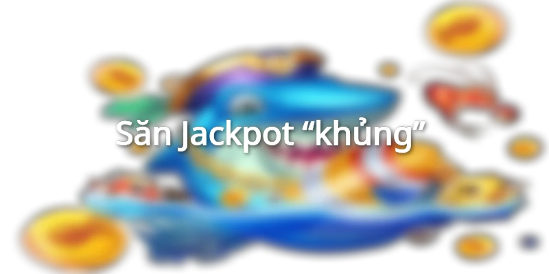 Cơ hội trúng Jackpot khủng tại nổ hũ PG
