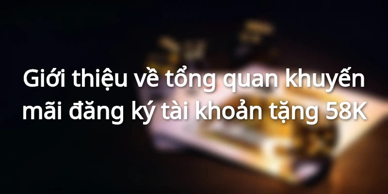 Chương trình khuyến mãi dành cho người dùng mới