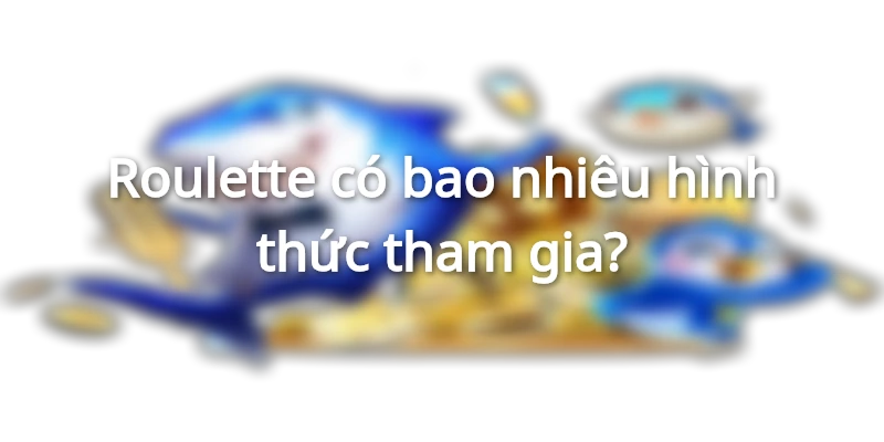 Tỉ lệ đặt cược siêu dễ
